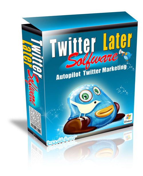 Product picture Twitter Later Software  automated Marketing 