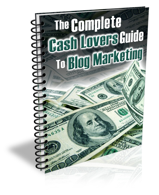Thumbnail The Complete Cash Lovers Guide To Blog Marketing